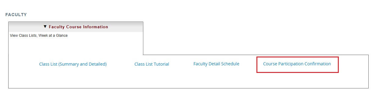 Faculty Course Information menu in Self Service Carolina with Course Participation Confirmation option highlighted